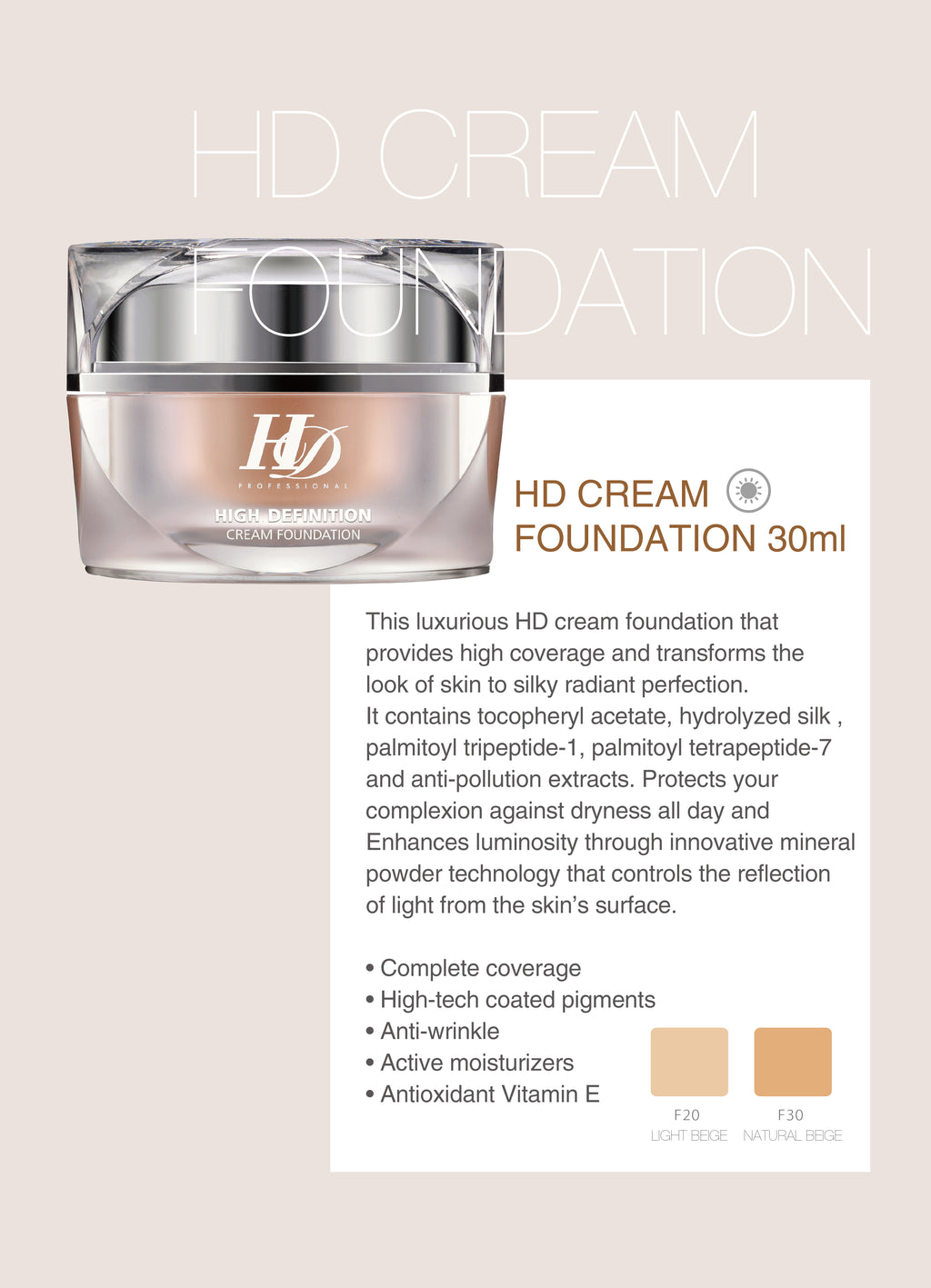HD CREAM FOUNDATION - F20 Light Beige